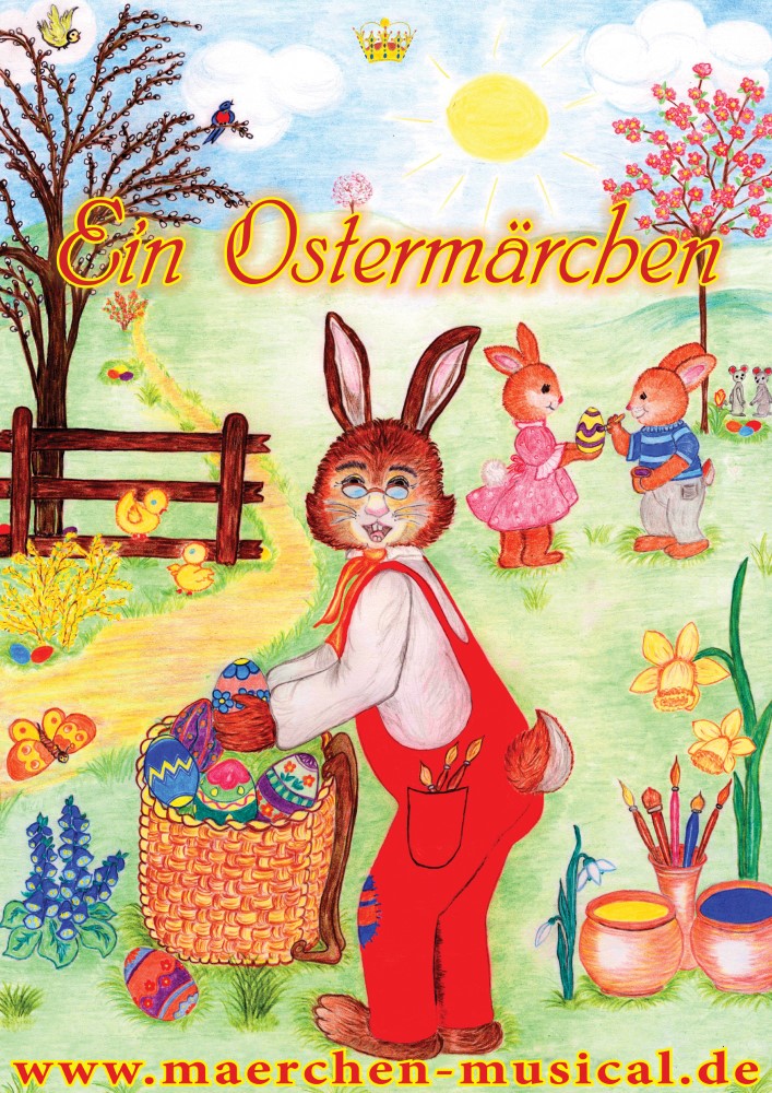 Plakat für das Märchen Musical Ein Ostermärchen