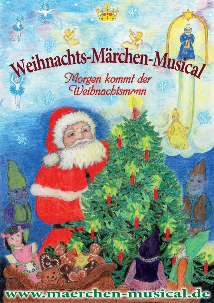 Plakat für das Märchen Musical Morgen kommt der Weihnachtsmann
